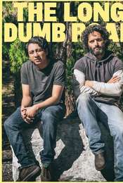 The Long Dumb Road