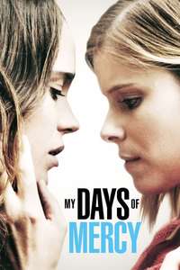 My Days of Mercy - Poster