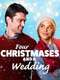 Four Christmases and a Wedding