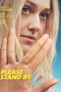 Please Stand By - Poster
