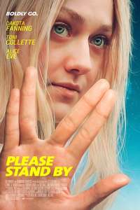 Please Stand By - Poster