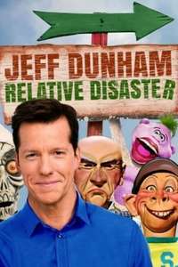 Jeff Dunham: Relative Disaster - Poster