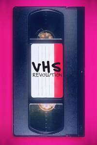 VHS Revolution - Poster