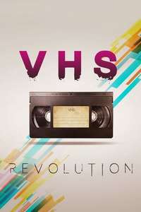 VHS Revolution - Poster