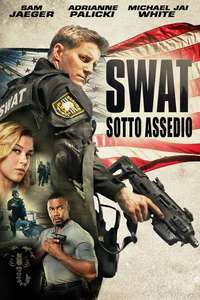 S.W.A.T.: Under Siege - Poster