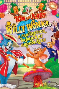 Tom and Jerry: Willy Wonka and the Chocolate Factory - Poster