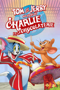 Tom and Jerry: Willy Wonka and the Chocolate Factory - Poster