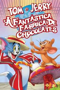 Tom and Jerry: Willy Wonka and the Chocolate Factory - Poster