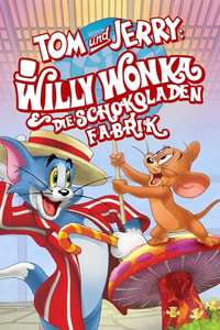Tom and Jerry: Willy Wonka and the Chocolate Factory - Poster