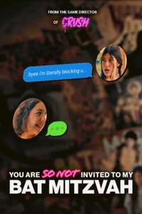 You Are SO Not Invited to My Bat Mitzvah - Poster