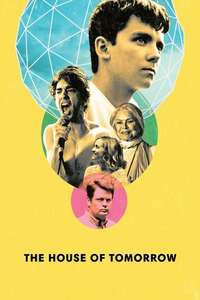 The House of Tomorrow - Poster