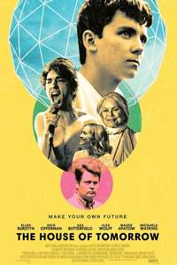The House of Tomorrow - Poster
