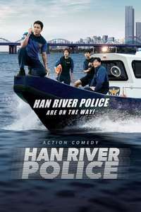 Han River Police - Posters