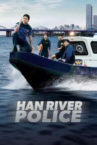 Han River Police - Posters