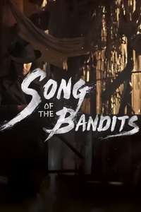 Song of the Bandits - Posters