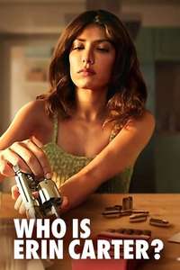 Who Is Erin Carter? - Posters