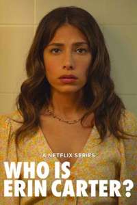 Who Is Erin Carter? - Posters