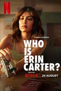 Who Is Erin Carter? - Posters