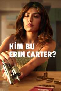 Who Is Erin Carter? - Posters