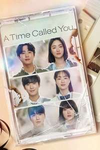 A Time Called You - Posters