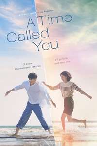 A Time Called You - Posters
