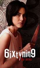 6ixtynin9: The Series