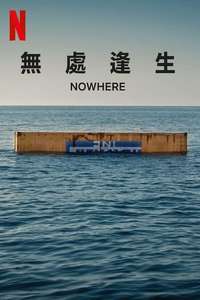 Nowhere - Poster