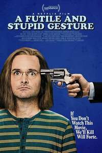 A Futile and Stupid Gesture - Poster