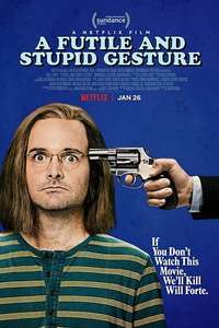 A Futile and Stupid Gesture - Poster