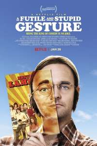 A Futile and Stupid Gesture - Poster