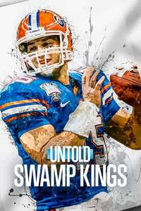 Untold: Swamp Kings - Posters