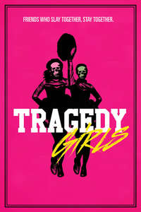 Tragedy Girls - Poster