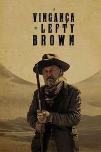 The Ballad of Lefty Brown - Poster