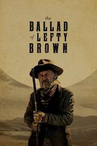 The Ballad of Lefty Brown - Poster