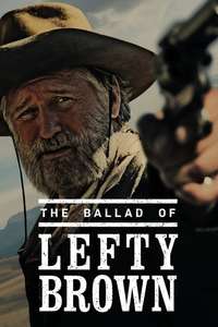 The Ballad of Lefty Brown - Poster