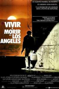 To Live and Die in L.A. - Poster