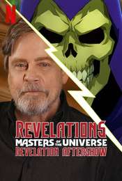 Revelations: The Masters of the Universe: Revelation Aftershow