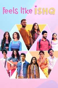 Feels Like Ishq - Poster