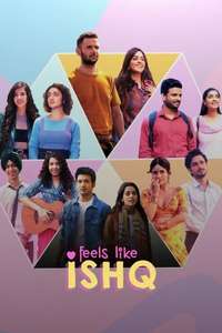 Feels Like Ishq - Poster
