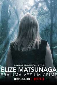 Elize Matsunaga: Once Upon a Crime - Posters