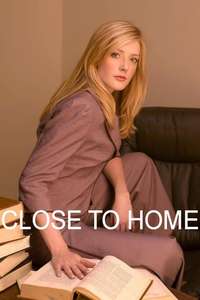 Close to Home - Poster