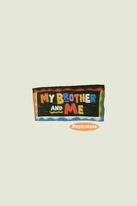 My Brother and Me - Poster