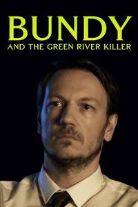 Bundy and the Green River Killer - Poster
