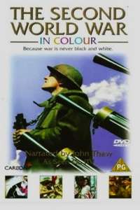 The Second World War in Colour - Poster