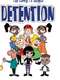 Detention : Season 1