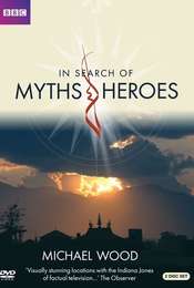 In Search of Myths and Heroes