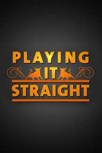 Playing It Straight (UK) - Poster