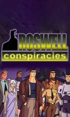 Roswell Conspiracies: Aliens  Myths and Legends