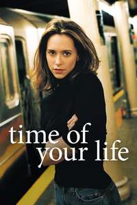 Time of Your Life - Poster