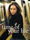 Time of Your Life : Season 1